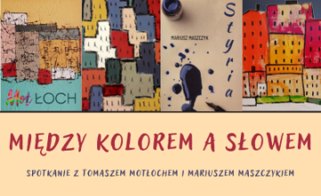 Między Kolorem a Słowem - Motłoch Maszczyk Musiała